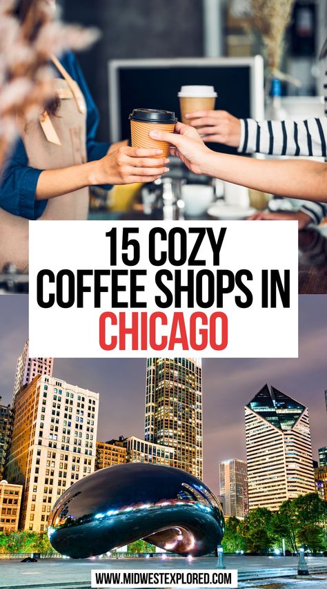 15 Cozy Coffee Shops In Chicago Best Coffee In Chicago, Best Coffee Shops In Chicago, Coffee Shops In Chicago, Chicago Cafe, Chicago Places To Visit, Travel Illinois, Chicago Coffee Shops, Cute Coffee Shops, Chinatown Chicago