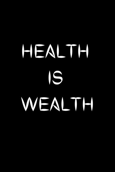 A quote that says health is wealth in a black black background Vision Board Pictures Sucess, Health And Fitness Vision Board Ideas, Vision Board Ideas Aesthetic Pictures Health, Vision Board Inspo Pictures Health, Vision Board Ideas Inspiration Pictures Health, Vision Board Ideas Men, Health Is Wealth Aesthetic, Fitness Vision Board Pics, Vision Board Photos Pictures Health