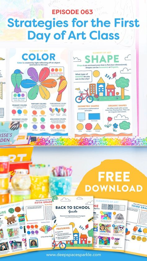 Strategies for the First Day of Art Class with FREE Back to School Guide Download Elements Of Art Color, Art Club Projects, Elementary Art Classroom, Creative Art Projects, School Guide, First Grade Art, Kindergarten Art Lessons, Deep Space Sparkle, 2nd Grade Art