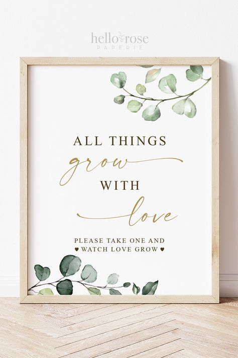 All Things Grow with Love Please Take One and Watch Love Grow Printable . Greenery and Gold . Baby Bridal Shower Wedding Favors Sign . G2 #etsy #greeneryandgold #bridalshower #succulentwedding #succulentfavorsign #succulentfavors #letlovegrowfavors #weddingfavorssign #bridalshowerfavors #bridalshowersign Take One And Watch Love Grow, Bridal Shower Themes Sage Green, Bridal Shower With Greenery Decor, Watch Love Grow Wedding Favors, Green Themed Bridal Shower Ideas, Bridal Shower Themes Green, Green Wedding Shower Ideas, Rooted In Love Bridal Shower Theme, A Little Sprout Is On The Way