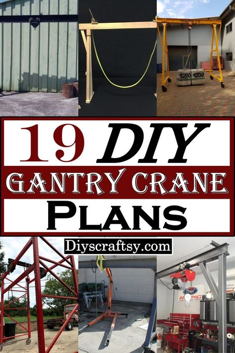 These DIY Gantry Crane Plans are easy to follow because the plan shows you how to build the whole structure from start to finish. Diy Gantry Crane Ideas, Gantry Crane Design, Gantry Crane Diy, Diy Projects Garage, Walk In Freezer, Homemade Tractor, Crane Lift, Crane Machine, Welding Shop