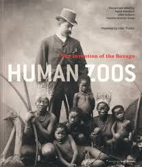 Human Zoos: The Invention of the Savage (COEDITIONS QUAI BRANLY): Boëtsch, Gilles, Jacomijn Snoep, Nanette, Blanchard, Paul: 9782330002619: Amazon.com: Books Human Zoo, Native American Children, Age Of Empires, History Of Photography, Secrets Revealed, African History, British Library, History Facts, Exhibitions