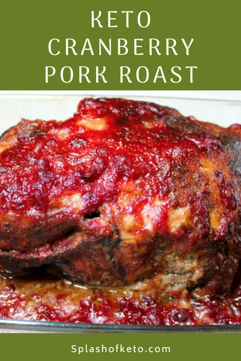 Low Carb Pork Roast Recipes, Keto Pork Loin Roast Recipes, Keto Pork Roast, Pork Roast With Cranberry Sauce, Cranberry Pork Roast, Keto Cranberry Recipes, Cranberry Pork, Keto Cranberry, Pork Roast Recipe