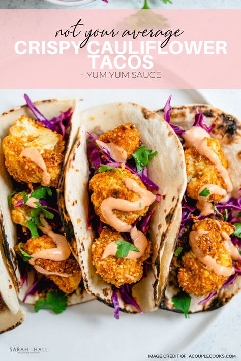 Breaded Cauliflower, Crispy Cauliflower, Yum Sauce, Cauliflower Tacos, Yum Yum Sauce, Easy Cauliflower, Couple Cooking, Taco Recipes, Refried Beans