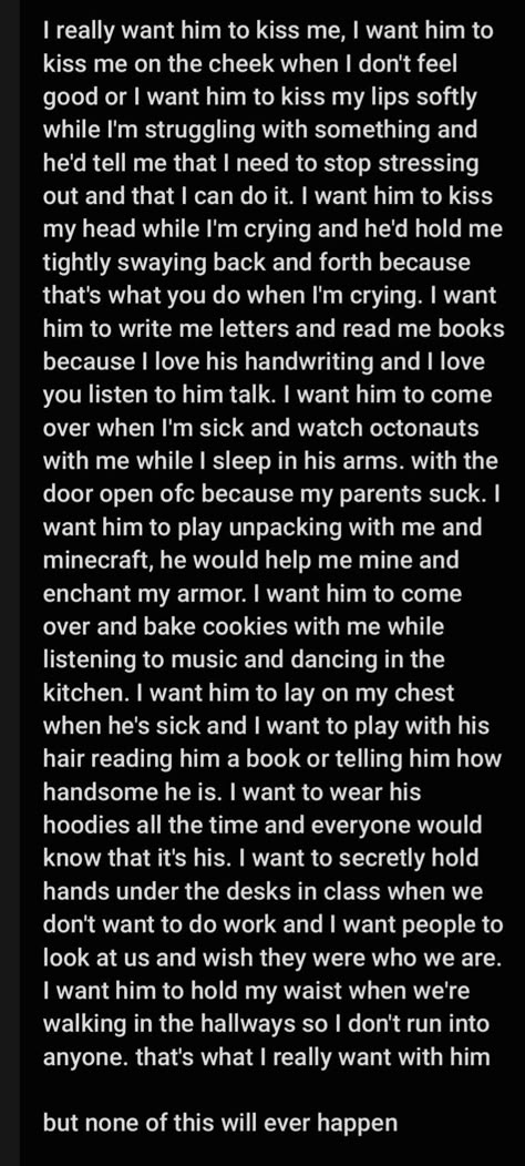 I Want To Be Your Safe Place, I Want To Experience True Love, This Is What I Want In A Relationship, I Want This To Be Us, I Want This Relationship, I Want To Tell You How I Feel Quotes, I Want To Be That House, I Want This Type Of Relationship, Things I Want To Do With You