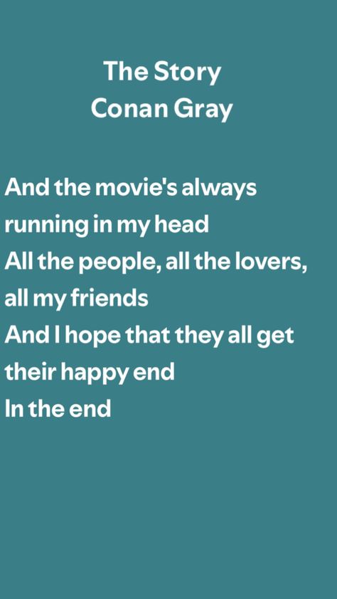 “It’s not the end of the story.” - Conan Gray Conan Gray The Story, Conan Gray, The End, The Story, Grey