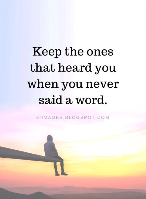 Loyal People Quotes Keep the ones that heard you when you never said a word. Loyal People Quotes, The Right People Quotes, Sigma Empath, Wrong Relationship, Connection Quotes, Mom Life Quotes, Inspirational Quotes About Success, Study Quotes, Philosophy Quotes