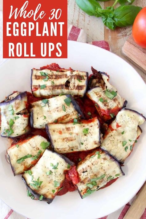 Whole 30 Eggplant, Paleo Eggplant Recipes, Turkey And Mushrooms, Eggplant Roll Ups, Seasoned Ground Turkey, Eggplant Rolls, Healthy Eggplant, Paleo Appetizers, Whole 30 Meal Plan