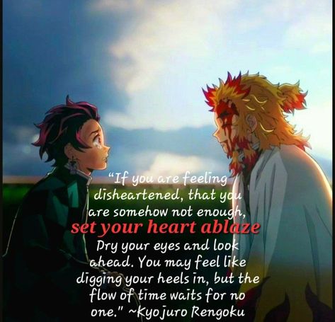 Honestly love Rengoku, and I'll probably never get over this scene 🥺 Rengoku Last Words, Rengoku Quote, Demon Slayer Quotes, Once Human, Bettering Yourself, Anime Lock Screen Wallpapers, Anime Lock Screen, Stoic Quotes, Black Clover Manga