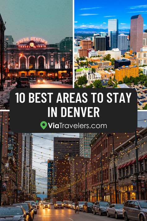 Best Areas To Stay In Denver Cherry Creek Denver, Denver Hotels, Denver Travel, Mile High City, Saratoga Springs, Union Station, Place To Visit, Budget Hotel, Mile High