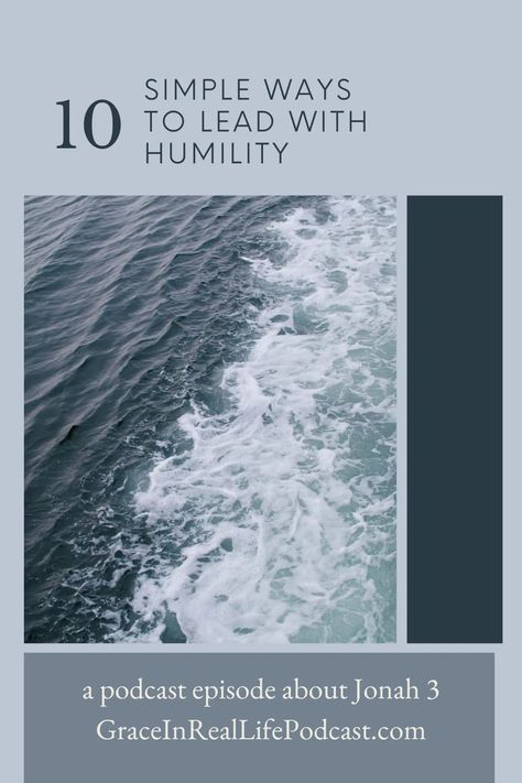 What are 10 easy ways to offer grace and lead with humility? Whether you\'re leading your kids or a team, here are 10 ways to love them well. Listen in to Episode 155 of Grace In Real Life. Leading With Love, Showing Grace, 10 Ways To Love, Give Grace, Quit Work, Ways To Love, Trusting God, Finding Hope, How To Give