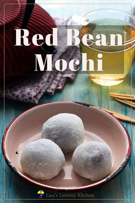 Daifuku Cakes Chinese Mochi Recipe, Mochi Recipe Red Bean, Mochi With Red Bean Paste, Rice Dough Recipe, Mochi With Rice Flour, Mochi Dough Recipe, Daifuku Recipe, Red Bean Mochi, Healthy Mochi