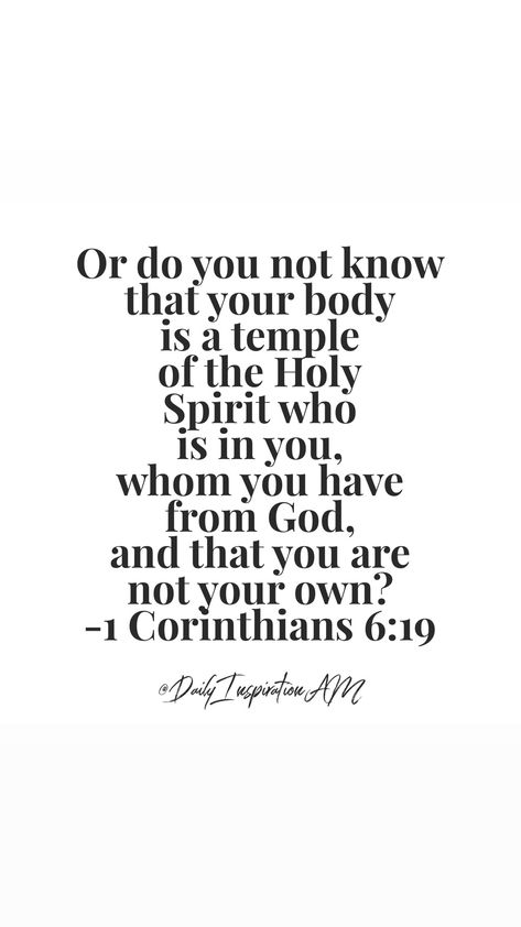 Body Bible Verse, The Body Is A Temple, My Body Is A Temple Quotes, Your Body Is The Temple Of God, Treating Your Body Like A Temple, Our Body Is A Temple Quotes, Your Body Is A Temple Bible Verse, Body Is A Temple Scripture, Christian Fitness Motivation