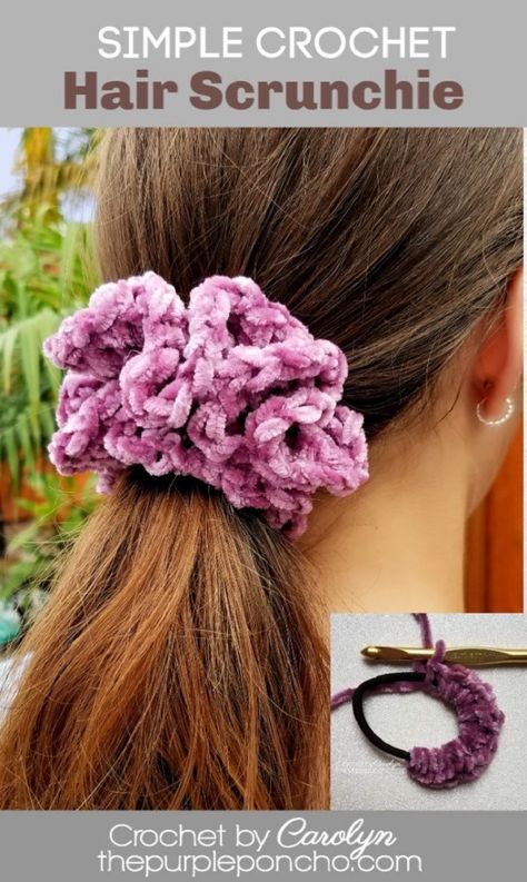 A Simple Crochet Hair Scrunchie Free Crochet Pattern on The Purple Poncho, Crochet by Carolyn #crochetscrunchie #hairaccessory #bernatvelvet #thepurpleponcho Crocheted Scrunchies Free Pattern, Crochet Scrunches, Crochet Scrunchie Pattern Free Easy, Crocheted Scrunchies, Funky Hair Accessories, Crochet Hair Accessories, Crochet Simple, Basic Crochet Stitches, Crochet Headband