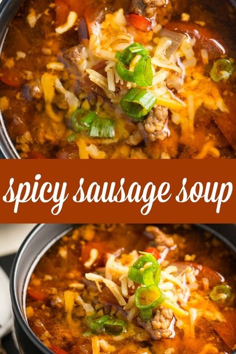 Soup With Hot Sausage, Spicy Sausage Soup Recipes, Loose Hot Sausage Recipes, Soup With Spicy Italian Sausage, Spicy Sausage Crockpot Recipes, Recipes Using Hot Sausage, What To Make With Hot Sausage, Spicy Italian Sausage Recipes Healthy, Italian Sausage Chili Recipes