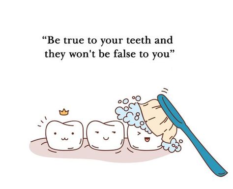 Be true to your teeth and they won't be false to you Teeth Quotes, Teeth Humor, Dentist Humor, False Teeth, Dental Humor, Be True To Yourself, Teeth Cleaning, Fix You, Texts