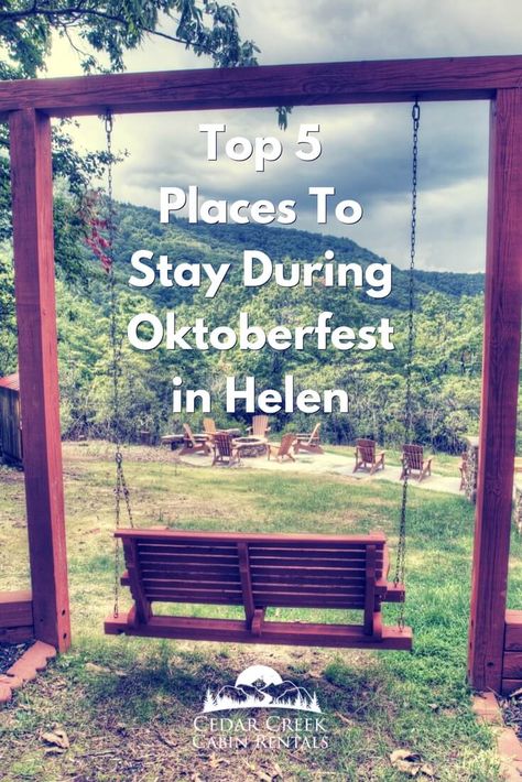 Oktoberfest In Helen Ga, Helen Ga, Helen Georgia, Chattahoochee River, Tips And Tricks, Hotel Motel, Creature Comforts, Travel Bugs, Cabin Rentals