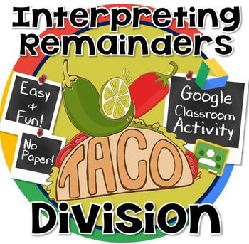 Division & Interpreting Remainders GOOGLE CLASSROOM Interpreting Remainders, Division Activities, Math Division, 5th Grade Math, 4th Grade Math, Teacher Teacher, Common Core Standards, The Teacher, Fourth Grade