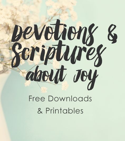 Joy Printables Free, Scripture For Joy, Bible Quotes About Joy, Jar Of Joy Scriptures, Joy Verses Scriptures, Verses About Joy Scriptures, Pioneer Books, Quotes About Joy, Bible Verses About Joy