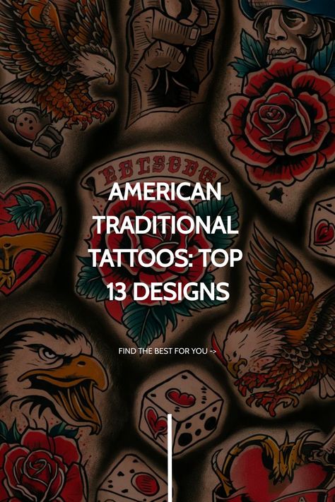 American Traditional Tattoos: Top 13 Designs American Traditional Men’s Tattoo, Americana Tattoo Sleeve, American Traditional Birth Flowers, Traditional Americana Tattoo, American Traditional Name Tattoo, American Traditional Style Tattoos, Old School American Traditional Tattoos, American Traditional Tattoo Sleeve, Traditional Tattoo Sleeve Filler