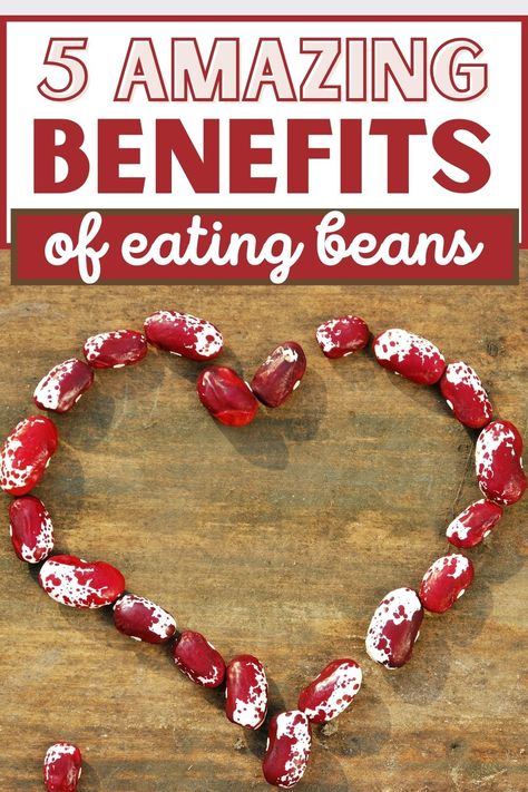 heart shape made out of red beans Benefits Of Beans, Health Benefits Of Beans, Beans Benefits, Kinds Of Beans, Great Health, Red Kidney Bean, Fiber Rich Foods, Canned Beans, Power Foods