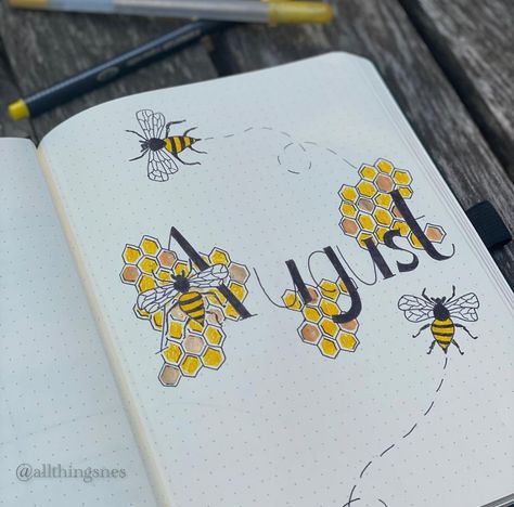 Bee Hive Bullet Journal August Theme August Bullet Journal Theme Ideas, Bullet Journal August Theme, Bee Bullet Journal, August Bujo, Journal Motivation, August Bullet Journal Cover, Book Sketches, August Bullet Journal, Journal August