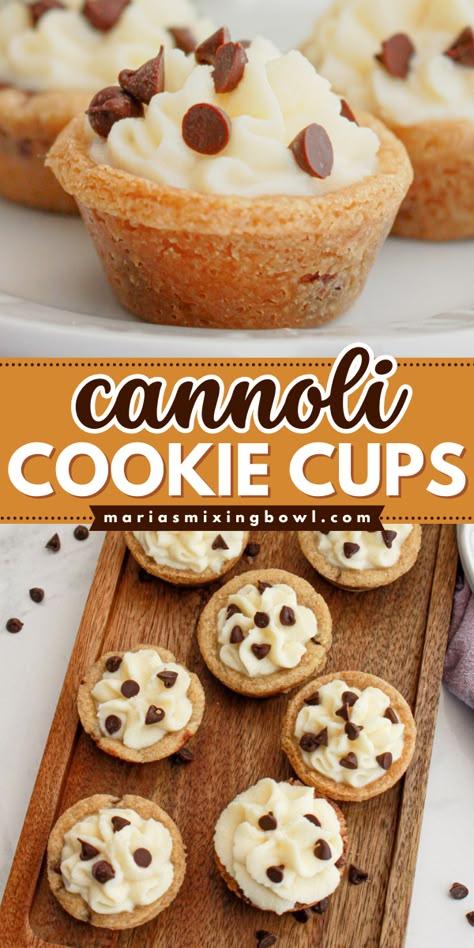 These Cannoli Cookie Cups are a base of sweet chocolate chip cookie cups that are filled with a ricotta and mascarpone filling and topped off with mini chocolate Easy Mini Cannoli Cups, Baked Oatmeal Chocolate Chip Cups, Cannoli Chocolate Chip Cookie Cups, How To Make Cookie Cups, Shortbread Cookie Cups, Mini Muffin Tin Cookie Recipes, Cookie Appetizers, Cannoli Cookie Cups, Sugar Cookie Cups Muffin Tin