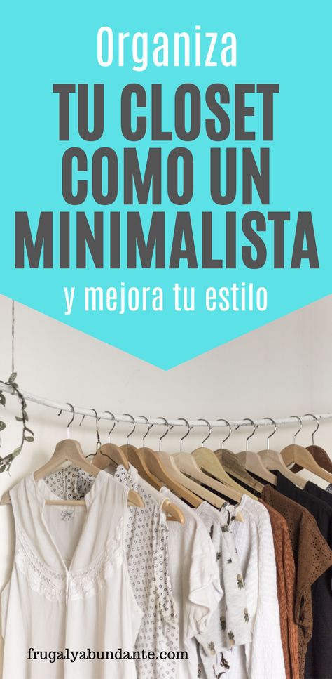 Closet Minimalista, Outfit Mujer, Personal Shopper, Home Hacks, Closet Organization, Capsule Wardrobe, Read More, Coaching, Wardrobe