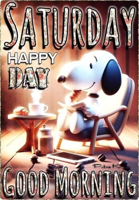 Daily Sayings, Happy Saturday Quotes, Happy Saturday Images, Saturday Blessings, Saturday Images, Good Morning Snoopy, Daily Humor, Facebook Engagement Posts, Good Morning Happy Saturday