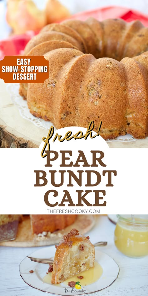 Easy Fresh Pear Bundt Cake • The Fresh Cooky Fresh Pear Bundt Cake Recipe, Savory Bundt Cake Recipes, Pear Dishes, Fresh Pear Cake, Fresh Pear Recipes, Savory Pear Recipes, Pear Bundt Cake, Pear Recipes Easy, Fall Bake Sale