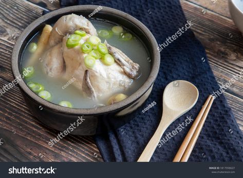 Classic Samgyetang Recipe Korean Restaurant Busan Stock Photo (Edit Now) 1817998607 Samgyetang Recipe, Popular Korean Food, Ginseng Chicken Soup, Spicy Rice, Kimchi Fried Rice, Korean Restaurant, Korean Dishes, Bulgogi, Fish Cake