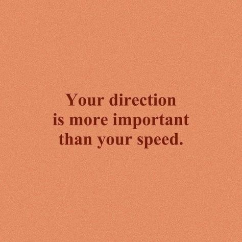 Your direction is more important… – Creative writing studio Inspo Quotes, Happy Words, Self Love Quotes, Note To Self, Quote Aesthetic, Pretty Words, Daily Quotes, Pretty Quotes, The Words