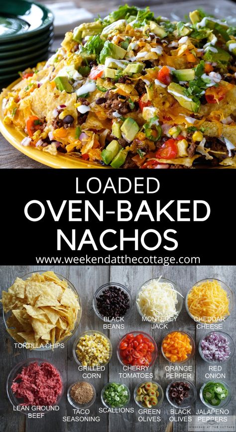 Lime Sour Cream, Baked Nachos, Nachos Recipe Easy, Loaded Nachos, Pasta Plates, Weekend Meals, Nachos Recipe, The Cottage, Tortilla Chips