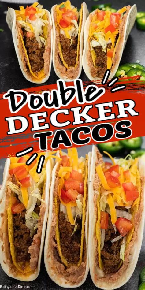 This Double Decker Taco Recipe is perfect for Taco Tuesday and these copycat tacos can be made in under 30 minutes! Learn how to make homemade double decker tacos that are cheesy and packed with ground beef. #eatingonadime #DOUBLEDECKERTACOS #tacobell #recipes #diy #shell #howtomakedoubledeckertacos Recipes For Tacos Beef, Double Taco Shell, Hamburger Tacos Recipes, Homemade Double Decker Tacos, Double Decker Taco Bell, Double Decker Taco Recipes, Taco Bell Double Decker Taco, Hard Tacos Recipes, Cheap Taco Recipes