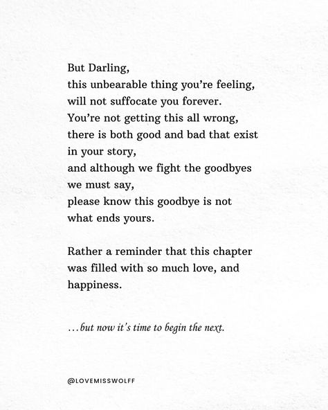 When you must say Goodbye 🌻🍃 . . . Love, Miss Wolff . . . #grief #poetry #healingenergy #quotelife #goodbyepoem Saying Goodbye To The Love Of Your Life, Saying Goodbye To Someone You Love, How To Say Goodbye, How To Say Goodbye To Someone You Love, Quotes About Goodbye, Leaving Quotes Goodbye, Quotes About Saying Goodbye, Goodbye Poetry, Saying Goodbye Quotes