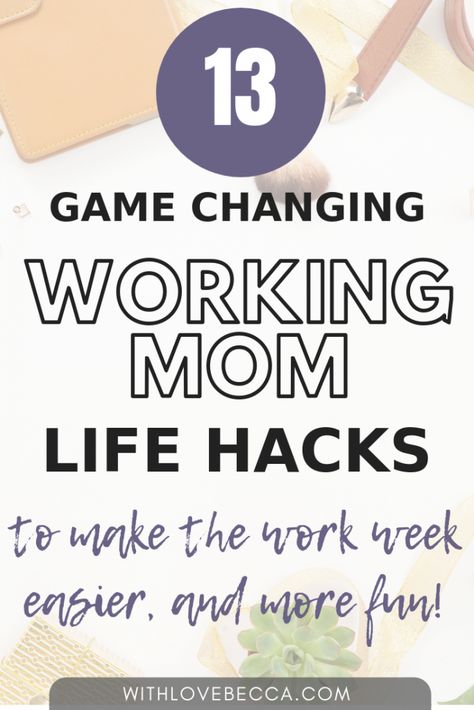 Working Mom Hacks, Mum Hacks, Working Mom Organization, Working Mom Guilt, Working Mom Schedule, Mom Routine, Mom Schedule, Better Mom, Working Mom Life