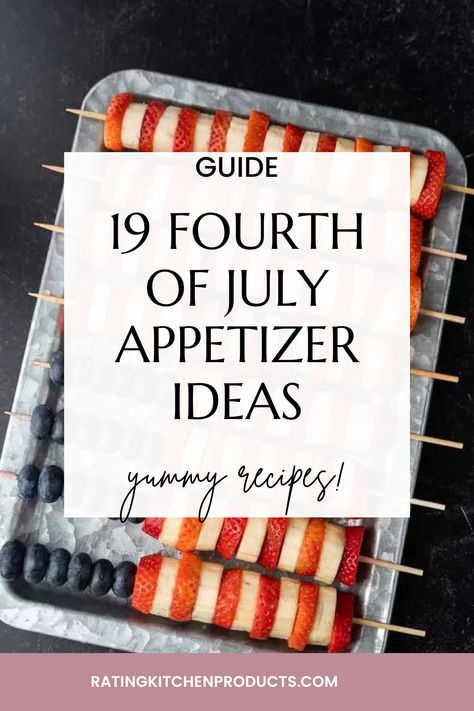 Discover mouthwatering 4th of July appetizers that'll make your celebration unforgettable 🎆! These festive recipes will have everyone's taste buds dancing! 🇺🇸💃 4th Of July Horderves, Easy July 4th Appetizers, Best 4th Of July Appetizers, 4tj Of July Appetizers, 4th Of July Finger Food Ideas, Snacks For 4th Of July Party, Easy 4th Of July Food Appetizers, Forth Of July Appetizer Recipes, 4th Of July Recipes Appetizers