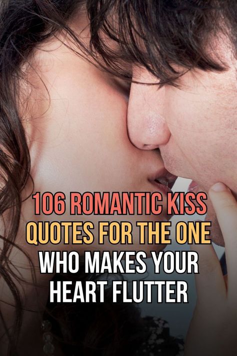 The flirtiest list of kiss quotes you'll ever need to show bae how they make you feel. Can't find the words? I've got you covered. Romantic Kiss Quotes, Kissing You Quotes, Kiss Quotes, Kissing Quotes, Romantic Kiss, Bae Quotes, Relationship Advice Quotes, Heart Flutter, You Quotes