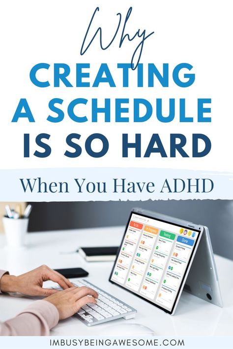 Why Creating A Schedule Is So Hard When You Have ADHD Daily Hygiene, Daily Routine Schedule, Course Schedule, Scheduling App, Effective Time Management, Time Management Strategies, Good Time Management, Routine Chart, Organizing Time