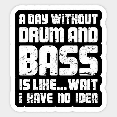 DNB Drum And Bass / Drum N Bass EDM Rave Dnb Wallpaper, Drum Quotes, Drum And Bass Dnb, Rave Quotes, Drums Quotes, Dj Art, Drum N Bass, Edm Rave, Music Symbols