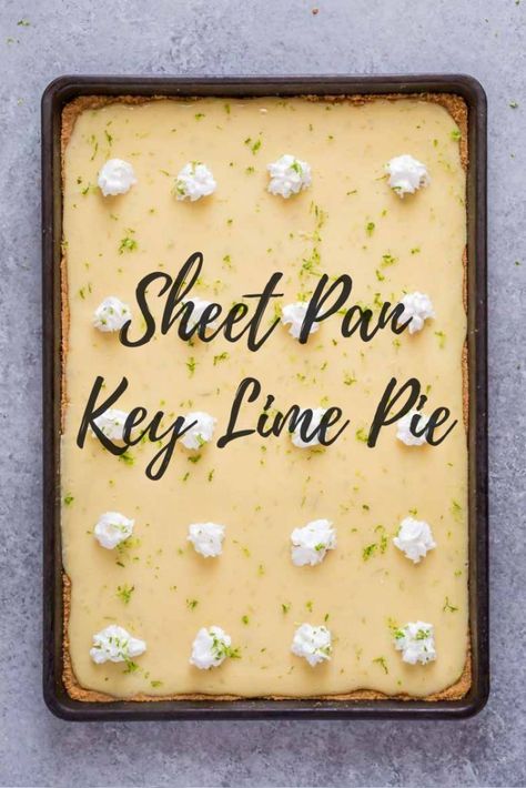 Sheet Pan Key Lime Pie is luscious, dreamy and a creamy classic made all on one sheet pan to feed a crowd! @melissasproduce #ad #SpringSweetsWeek #sheetpan #sheetpandessert #keylime #keylimepie #keylimepiebars #keylimesquares #dessert #dessertfeed #sheetpanrecipes #slabpie Key Lime Pie Garnish Ideas, Dessert Cups For A Crowd, Sheet Pan Key Lime Pie, Sheet Pan Key Lime Pie Bars, Sheetpan Desserts For A Crowd, Key Lime Bars Recipe 9x13, Sheet Pan Deserts, Key Lime Pie Bars 9x13, Key Lime Sheet Cake