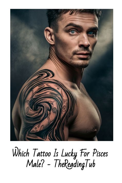 When it comes to choosing the right tattoo that aligns with the lucky and magnetic aura of a Pisces male, several options can beautifully resonate with their Pisces Male, Magnetic Aura, Star Constellation Tattoo, Ocean Wave Tattoo, April Zodiac, Pisces Star Sign, Pisces Traits, Aries And Sagittarius, Aries And Aquarius