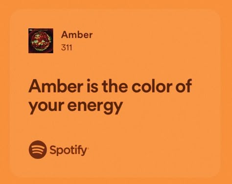 Amber Energy Aesthetic, Amber Wallpaper Aesthetic, Amber Is The Color Of Your Energy, Burnt Yellow Aesthetic, Amber Core Aesthetics, Amber Color Aesthetic, Amber Aesthetic Color, Amber 311, Summer Song Lyrics