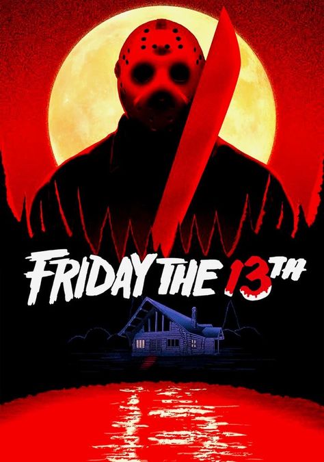 Friday The 13th Poster, Jason Voorhees Art, Friday The 13th Games, Jason Friday, Horror Vintage, Halloween Film, Friday 13th, Horror Movie Icons, Horror Artwork