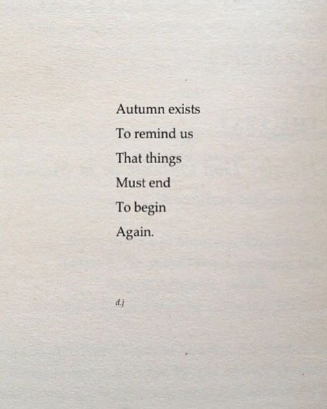 September random ✨✨✨ Everything Will Fall Into Place, Begin Again, In The Fall, Book Quotes, Words Quotes, The Fall, Quotes, Books, Quick Saves