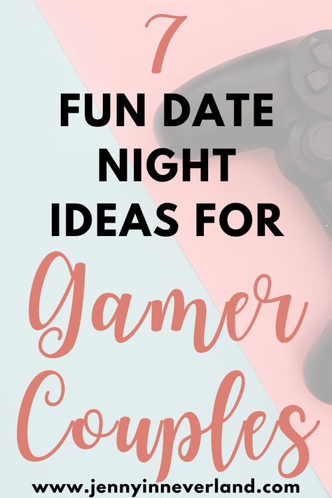 Nerd Date Ideas, Nerdy Date Ideas, Lego Date Night, Video Game Date Night, Video Game Date, Game Date Night Ideas, Game Date Night, Free Date Ideas, Fun Date Ideas