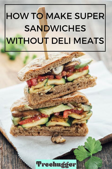 Any why you shouldn't be eating processed meat anyway. No Meat Sandwich Ideas, Sandwiches No Deli Meat, Non Processed Sandwich, Sandwiches Without Processed Meat, Sandwich Without Deli Meat, Salads Without Meat, No Deli Meat Sandwiches, Lunch Meat Alternative, Lunch Alternatives To Deli Meat