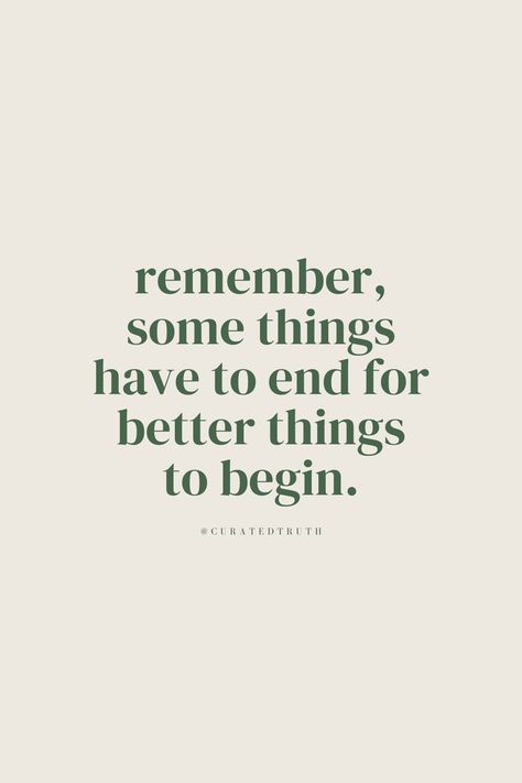 Reaching the end is not always a bad thing... Remember Some Things Have To End, Always The First To Reach Out Quotes, Everything Must Come To An End Quotes, End Of, Some Things Have To End, Things End Quotes, Some Things Have To End For Better Things To Happen, This Is Not The End Quotes, All Good Things Come To An End