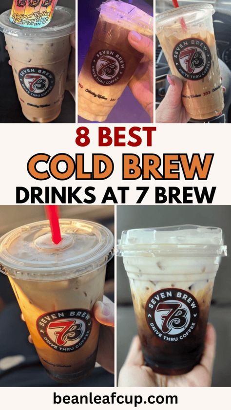 7brew Iced Coffee Orders, Cold Brew Flavors, Frothing Recipes, 7brew Coffee Recipes, 7 Brew Coffee Orders, Seven Brew Coffee Drinks, 7brew Recipes, 7 Brew Coffee Recipes, 7 Brew Coffee