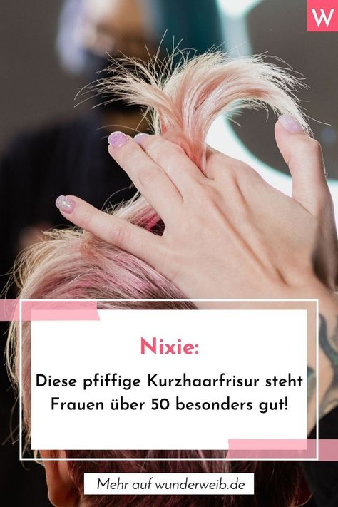 Auf der Suche nach einer neuen Kurzhaarfrisur? Der "Nixie" löst jetzt den Pixie ab und gilt diesen Sommer als absolute Trendfrisur! #nixie #frisur #trendfrisur Collage mit Wunderweib.de und Mikhail Spaskov/iStock Pixie-cut Lang, Pixie Cut, Collage, Hair Styles, Hair, Pins, Beauty, Quick Saves